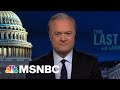 Watch The Last Word With Lawrence O’Donnell Highlights: July 27