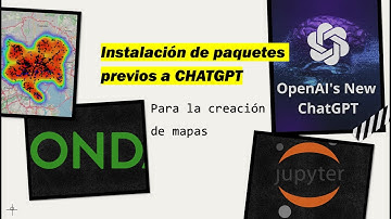 ChatGPT  HACE MAPAS! - paquetes previos
