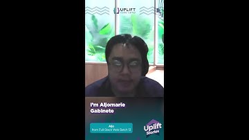 Uplift Stories: Aljo Gabinete from Full-Stack Batch 13 | Uplift Code Camp