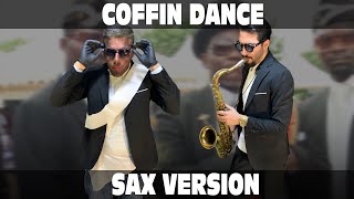 COFFIN DANCE [Sax Version] - Memes Astronomia