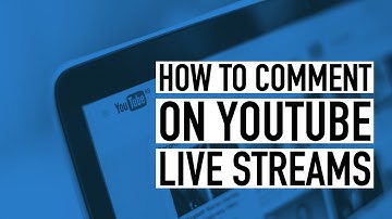 How to Comment on YouTube Live Stream Chats