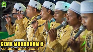 'New' Shollallohu ala Muhammad & Ya Ayyuha ahlunnuha Jam'iyah Sholawat Hasanat | GEMA MUHARROM 6
