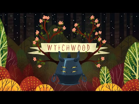 Wytchwood Launch Trailer