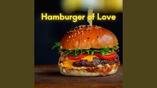 Hamburger of Love