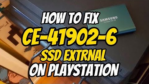 How To Fix PS4 Error CE-41902-6 SSD Extrnal USB Error Fixed 2023
