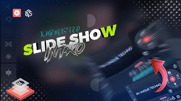 Slide show intro tutorial in kinemaster | how to make an intro | Unique Techno