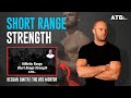 Short Range - Athletic Range Strength