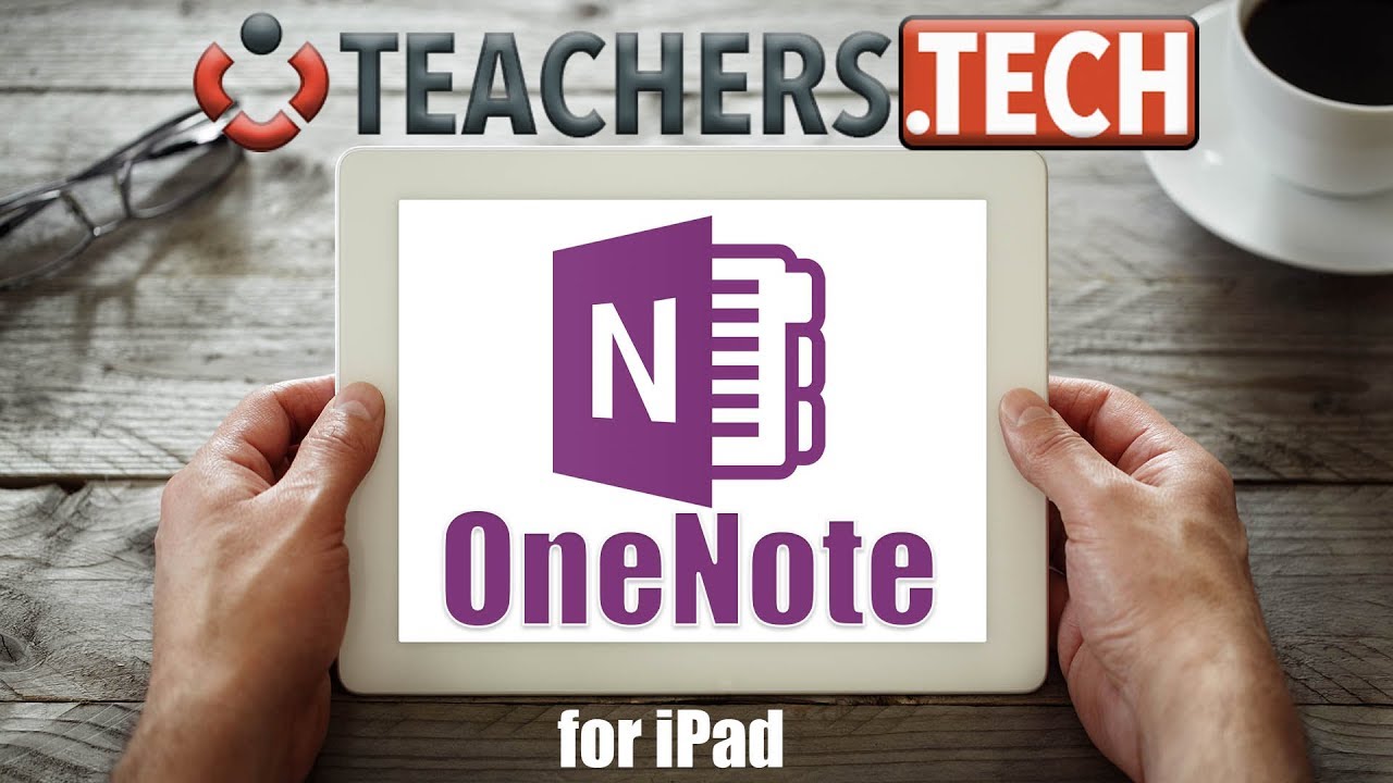 OneNote for iPad Tutorial - With Tips and Tricks