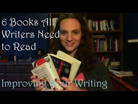 Improving Your Writing | 6 Books All Writers Should Read
