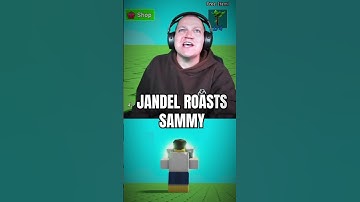 Jandel ROASTS SAMMY.. 😲