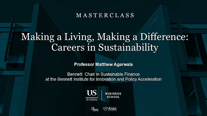 Making a Living, Making a Difference: Careers in Sustainability Masterclass