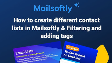 How to Create & Manage Contact Lists in Mailsoftly | Filter & Tag Contacts Easily