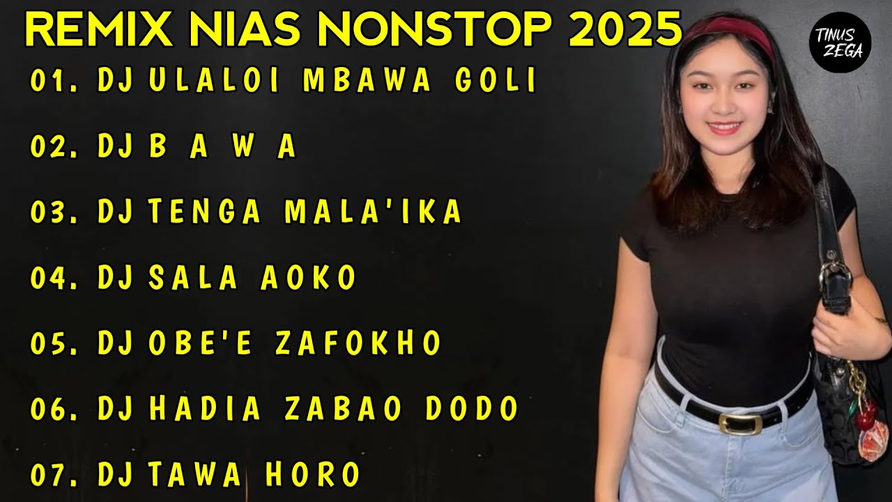 DJ NIAS ULALOI MBAWA GOLI NONSTOP REMIX TERBARU 2025