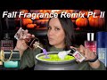 Fall Fragrance Remix Pt . 2 | More Perfume Layering Combos