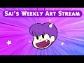 Sai S Weekly Art Stream Jul 30 2025 Sai S Weekly Art Stream Jul 30 2025