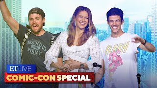 Arrowverse at Comic-Con: ET's Most Outrageous Moments With Arrow, The Flash, Supergirl and More!