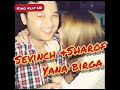 Sevinch & Sharof yana birgami...? 2019