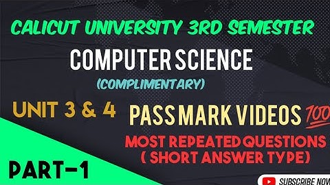 computer science/complimentary/3rd semester/Calicut University/unit-3,4