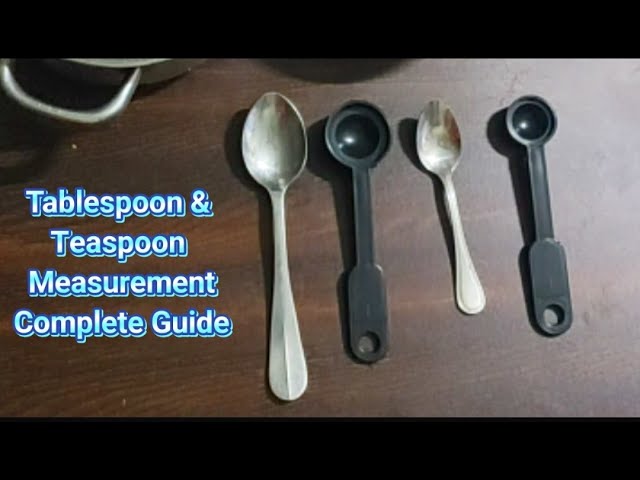 How to Measure a Tablespoon (With or Without a Tablespoon)