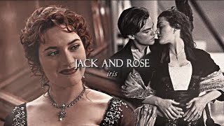 Jack & Rose  Iris (Titanic)
