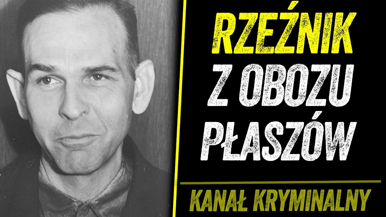 Urządzał polowania z balkonu swojej willi - Parszywy komendant z Płaszowa ( #podcast #kryminalny )