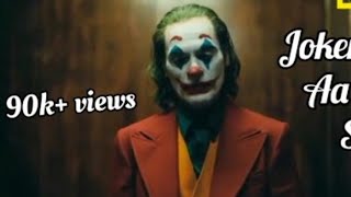 The Joker Aa Ee Aaa. Eee Original song | Best Joker song 2021