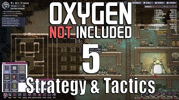 Oxygen Not Included Strategy & Tactics 5: Air Apparent