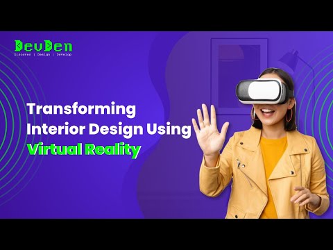 Video: Transforming Interior Design Using Virtual Reality | VR Interior Design App | AR Interiors