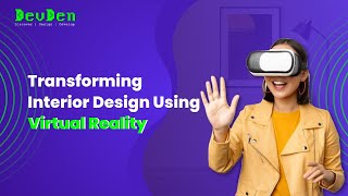 Transforming Interior Design Using Virtual Reality | VR Interior Design App | AR Interiors screenshot 2