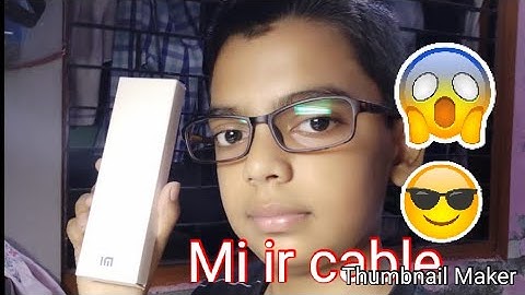 Unboxing and how to use mi ir cable
