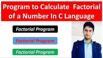 Program for Factorial Number in C  | factorial in c Hindi