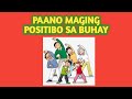 Paano maging positibo sa buhay  infoman ph