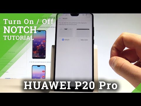 How to Disable Notch Options in HUAWEI P20 - Hide Notch |HardReset.Info