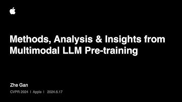 [CVPR24 Vision Foundation Models Tutorial] Multimodal LLM Pre-training by Zhe Gan