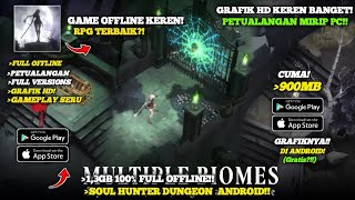 AKHIRNYA NEMU! GAME OFFLINE ANDROID GRAFIK HD YANG RINGAN & SERU BANGET! - SOUL HUNTER DUNGEON !! screenshot 4