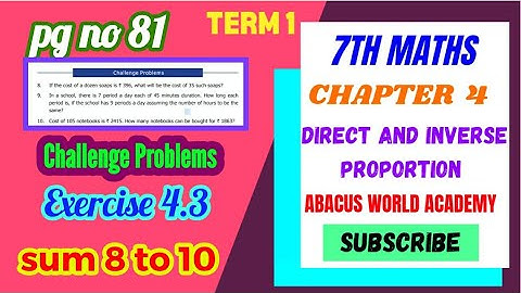 7th Maths chapter 4 Direct and Inverse proportion Exercise 4.3 sum 8to10pgno 81#Newsamacheersyllabus