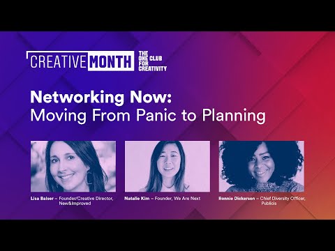 Networking Now: Moving From Panic to Planning