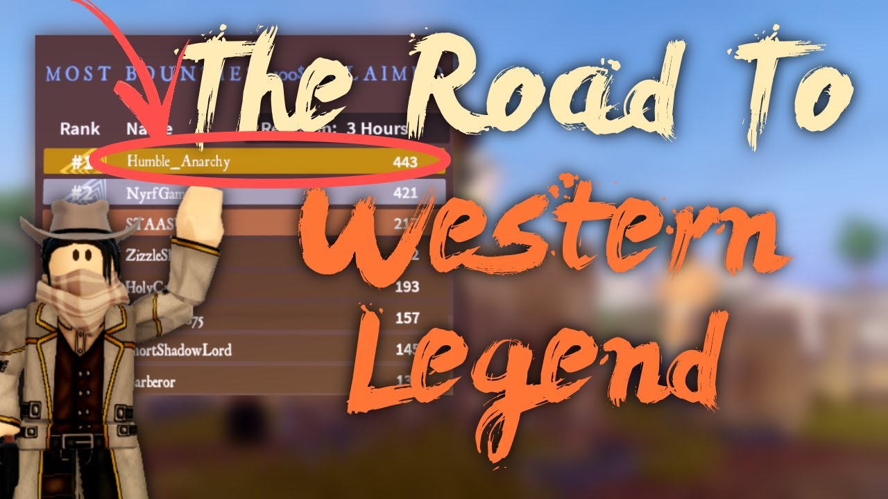 The Road to Western Legend The Wild West ROBLOX YouTube