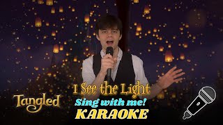 I See the Light (Flynn part only - Karaoke) From Disney's "Tangled"