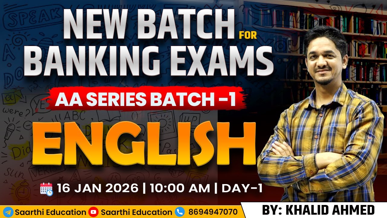 New Batch for Banking Exams | AA Series Batch-1 | English Day -1 | By :- Khalid Ahmed Sir
