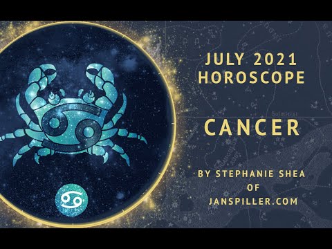 Cancer July 2021 Horoscope - YouTube