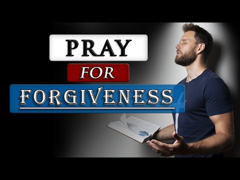 PRAYER for FORGIVENESS of SINS || Repentance & Forgiveness