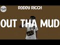 Roddy Ricch - Out Tha Mud (Lyric Video)