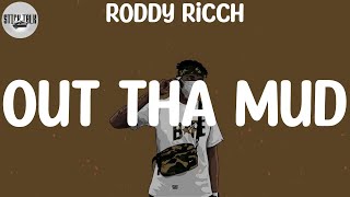 Roddy Ricch - Out Tha Mud (Lyric Video)