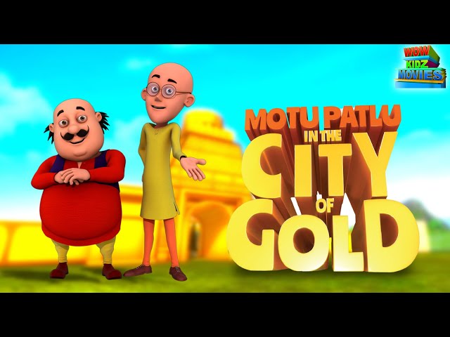 Motu Patlu | Kids Cartoon | Motu Patlu In Gold City | Full Movie | Wow Kidz | #spot class=
