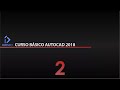 Curso Básico Autocad 2018 parte 2 - Tutorial prara principiantes - En español
