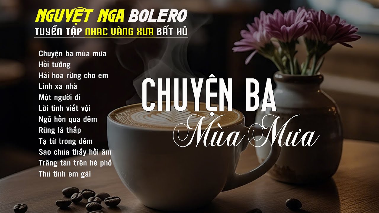 Liên Khúc Nhạc Lính Hải Ngoại Tuyển Chọn 2025 | CHUYỆN BA MÙA MƯA | CS: Nguyệt Nga, Bùi Phi Long