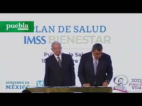 Puebla firma adhesión a IMSS Bienestar