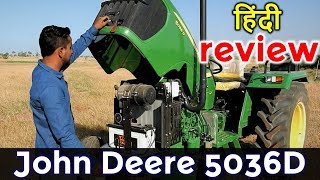 New Model John Deere 5036D Price, Subsidy, Mileage, Specifications Full Review Hindi Tractor Videos