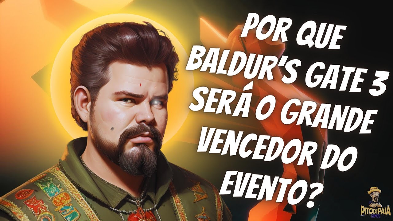 TGA 2023: Baldur's Gate 3 é o Jogo do Ano